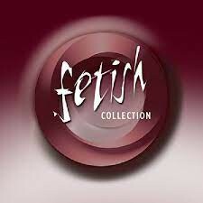 Fetish Collection